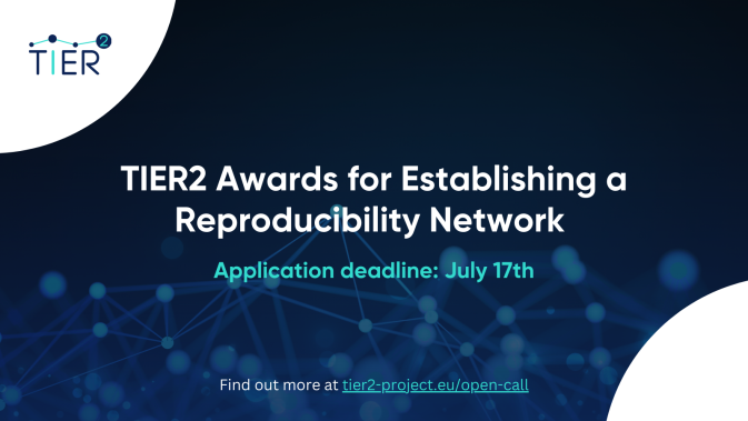 Applications for the TIER2 Awards for Reproducibility Network are Open