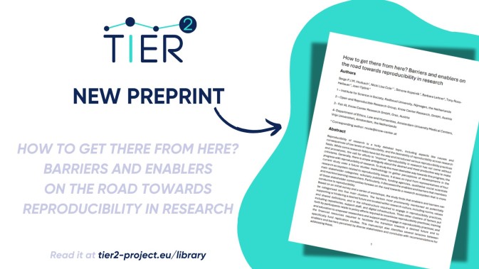 A new TIER2 preprint on the barriers and enablers on the road towards reproducibility in research