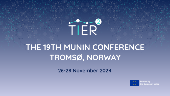 TIER2 Participation at the 19th Munin Conference on Scholarly Publishing