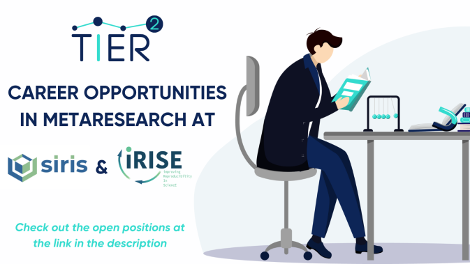 Career opportunities in Metaresearch with TIER2’s sister projects OSIRIS and iRISE