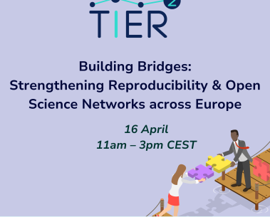New TIER2 event to strengthen reproducibility and Open Science networks across Europe