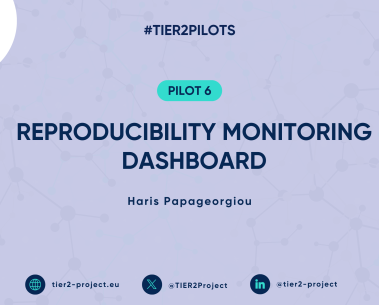 TIER2 Pilot 6: Aimed to monitor the reusability of research artefacts