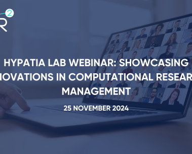 HYPATIA lab webinar: Showcasing innovations in computational research management